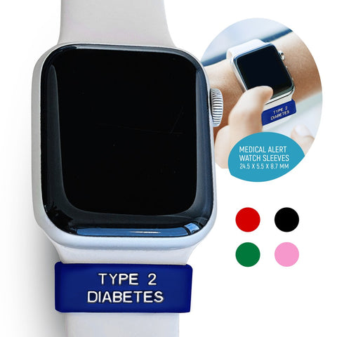 Type 2 Diabetes - Medical Alert Watch Sleeve